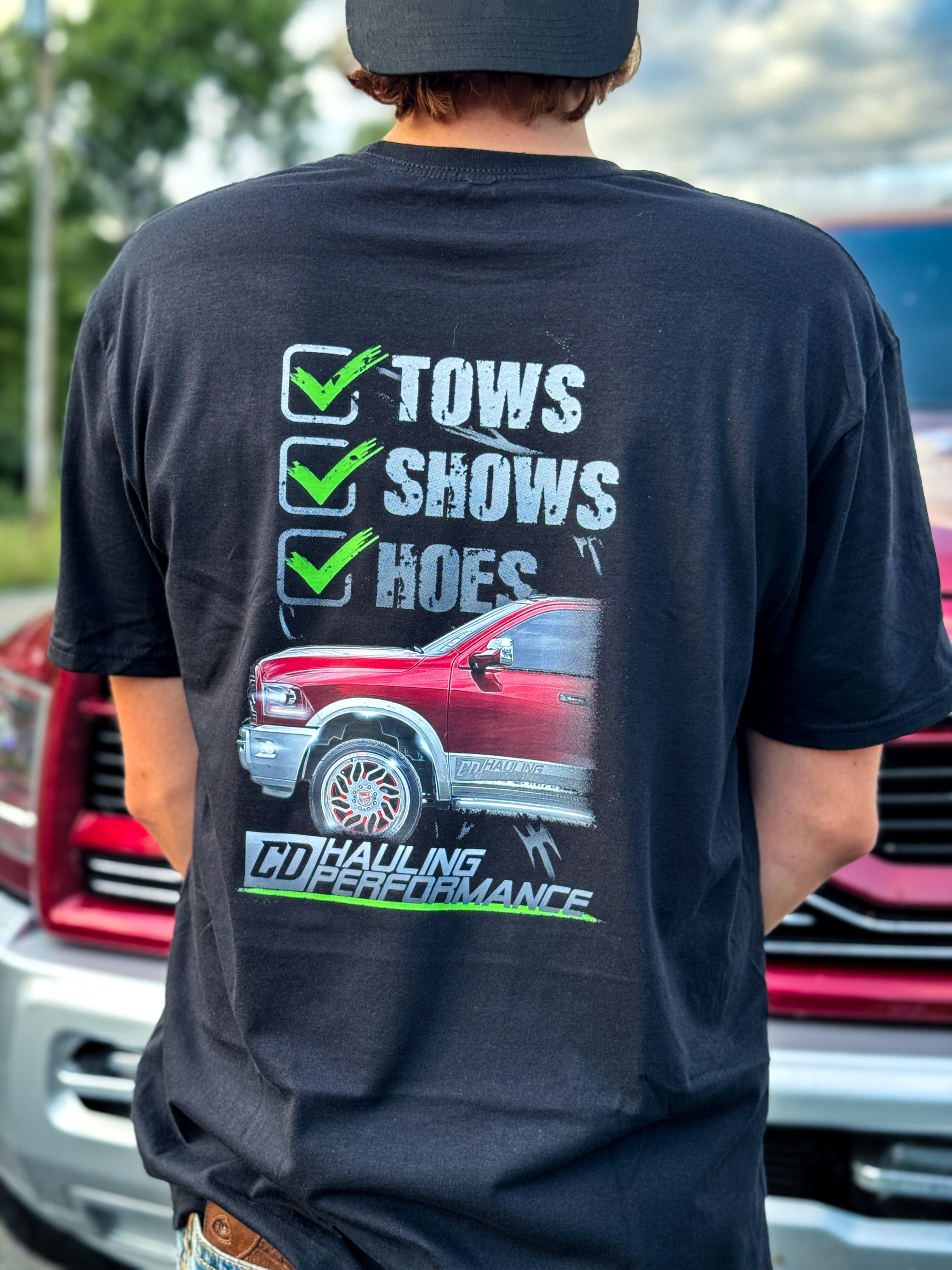 "Tows, Shows, & Hoes" Tee